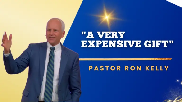 "A Very Expensive Gift" | Pastor Ron Kelly